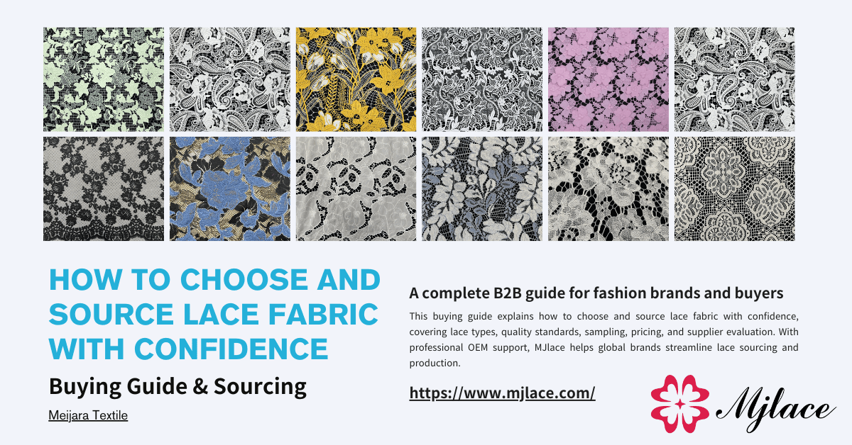 How to Choose and Source Lace Fabric with Confidence.webp