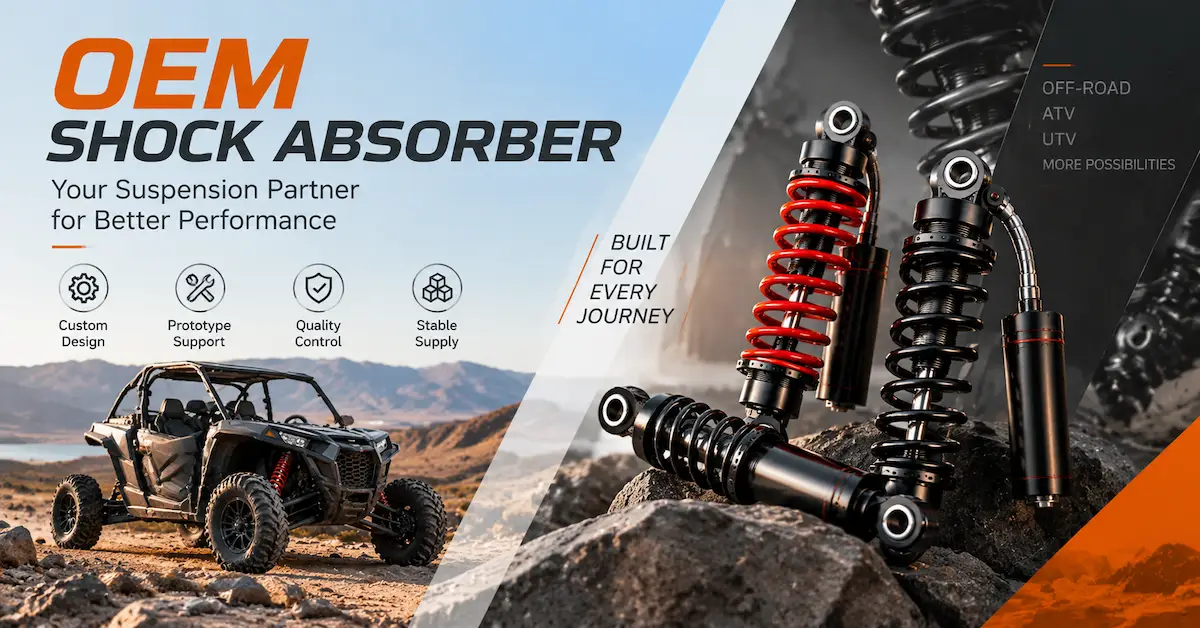 How to Choose an OEM Shock Absorber Supplier for ATV and UTV Projects